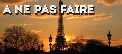 10 coisas para NÃO se fazer em Paris