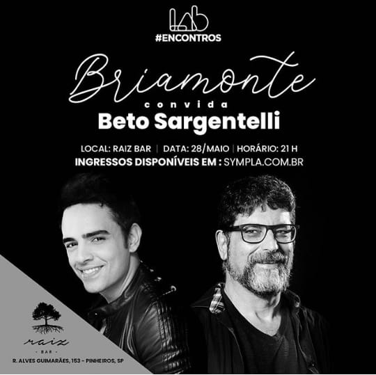 Beto Sargentelli resgata sucesso de Kleiton e Kledir em show com Miguel Briamonte
